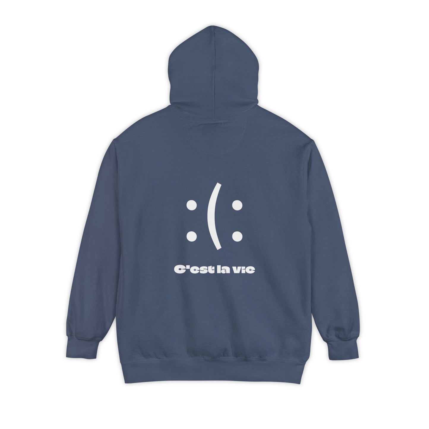 Unisex Garment-Dyed Hoodie - C'est La Vie with Smiley Face