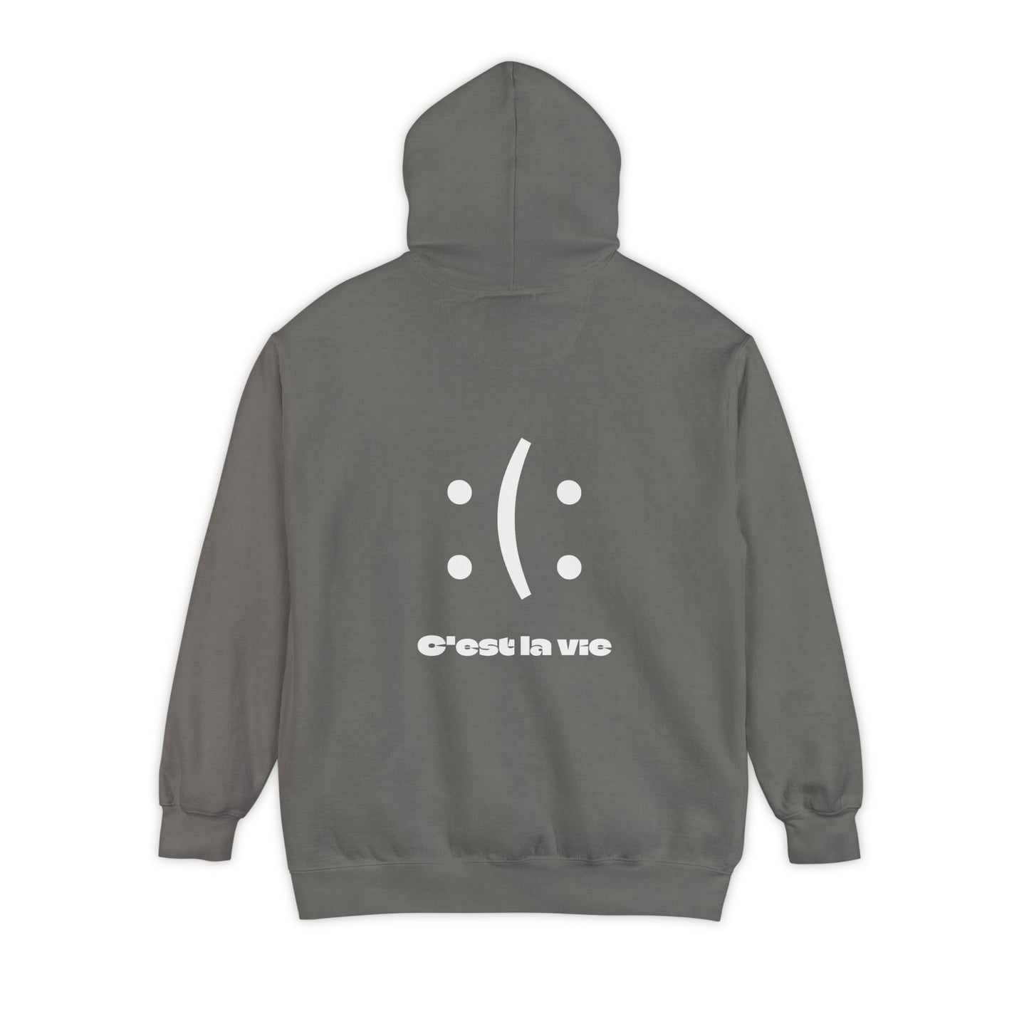 Unisex Garment-Dyed Hoodie - C'est La Vie with Smiley Face